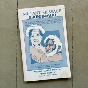 1991 Mutant Message Down Under Australia Aboriginal Spiritual Aborigines Native